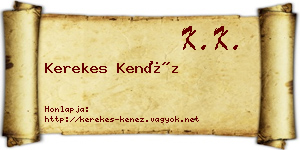 Kerekes Kenéz névjegykártya